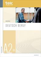 کتاب آموزش زبان آلمانی Test Deutsch A2 plus Beruf_ Modelltest به همراه فایل های صوتی کتاب